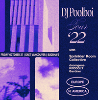 dj poolboi (Majestic Casual / Shall Not Fade) w/ Sprinkler Room Collective (doomgene, KPCOOL7, Gardner)