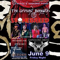 The Ground Beneath with Stonebrred from Hollywood and Amped Owl Drive