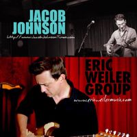 Eric Weiler Group w/ Jacob Johnson