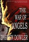 The War of Angels - Darren Dowler - Almost sold out