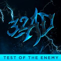 Test Of The Enemy (CD quality .wav) by 32AD