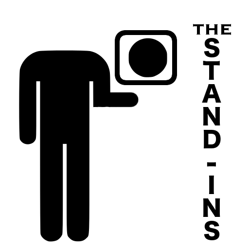 the stand-ins