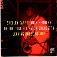 With Members of the Duke Ellington Orchestra by Shelley Carrol