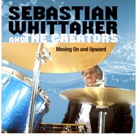 Moving On and Upward by Sebastian Whittaker