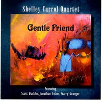 Gentle Friend by Shelley Carrol