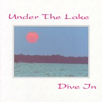 Dive In by Under The Lake