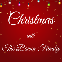 Christmas With The Bowen Family by Bobby Bowen Family Band
