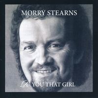 R You That Girl by Morry Stearns