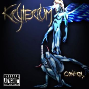 Kryterium - Control Released 2007 Triton Records. Engineer, Producer, Mixing
