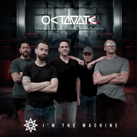 I'm The Machine by Octavate