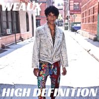 High Definition by Weaux
