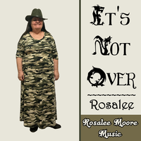 It's Not Over by Rosalee Moore