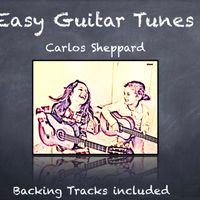 Easy Guitar Tunes by Carlos Sheppard