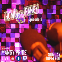 Home on the Rangy TV - Episode 3: LIVE music by Mangy Pride