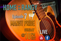 Home on the Rangy TV - Episode 7: Live music by Mangy Pride