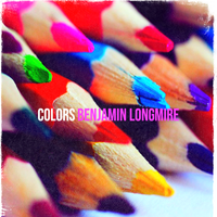 Colors by Benjamin Longmire