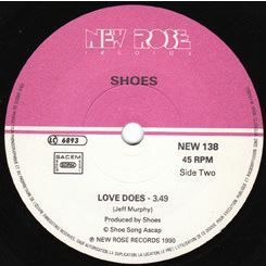 Label for "Love Does", the B-side of the 1991 French single, "Feel The Way That I Do" on New Rose Records.
