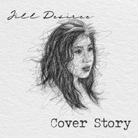 Cover Story by Jill Desiree