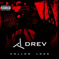 Hollow Loss by Drev