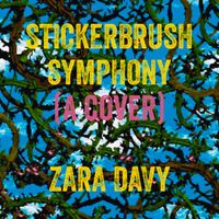 Stickerbrush Symphony (A Cover) by Zara Davy