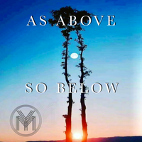 As Above So Below by Mo Yates