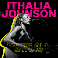 We're All Stars by Ithalia Johnson