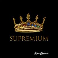 Supremium by Koan Kenpachi