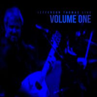 Live (Volume I) by Jefferson Thomas