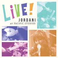 Live! at Pacific Studios by Jordani & The Sun Kings