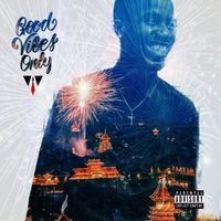 Good Vibes Only  by Keith Shariff