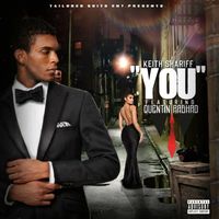 You by Keith Shariff ft Quentin Rashad