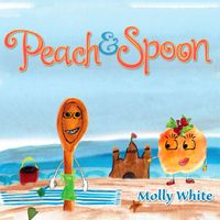 Peach & Spoon by Molly White