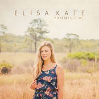 Promise Me (2018) by Elisa Kate
