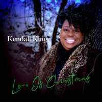 Love Is Christmas by Kendall King