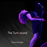 The Turnaround by Donna Hourigan and The Turnaround