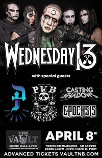 Casting Shadows with Wednesday 13, Planets, Epochsis From The Pub To The Graveyard
