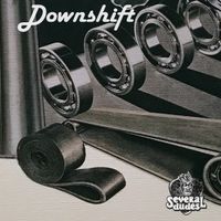 Downshift by Several Dudes