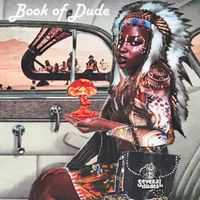 Book of Dude by Several Dudes