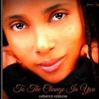To The Change In You by Jasmin Uglow