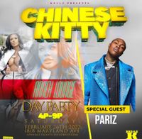 Chinese Kitty & Pariz Day Party 