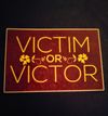 Yellow & Red Victim Or Victor Sticker