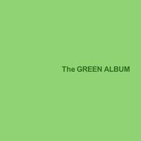 The Green Album by Blaze Of Grass