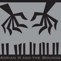 Pipe EP by Adrian H and The Wounds
