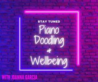 Piano Doodling and Wellbeing: Sunday 12th May at 7pm