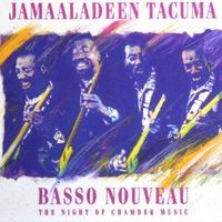 BASSO NOUVEAU/THE NIGHT OF CHAMBER MUSIC