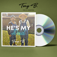 He's My Dad by Tony B. Crawford