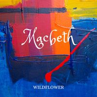 Macbeth (2014) by WildFlower