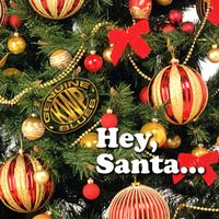 Hey, Santa... by The Kevin Waide Project