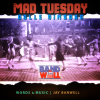 Mad Tuesday (Dolle Dinsdag) by Band Well
