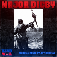 Major Digby by Band Well